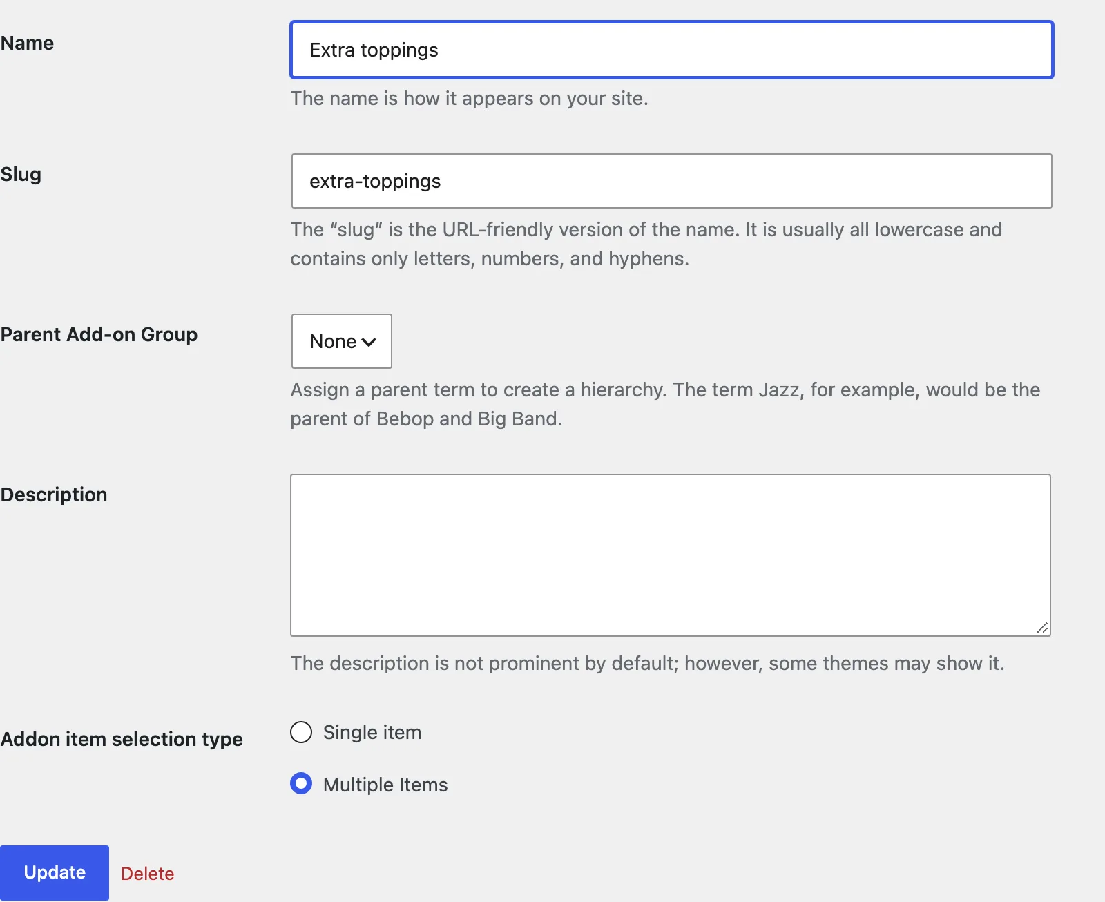 Editing an add-on group, with the Addon item selection type option